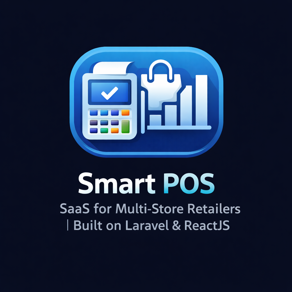 Smart POS 多门店零售 SaaS 收银系统（Laravel）